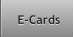 E-Cards E-Cards