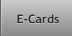 E-Cards E-Cards