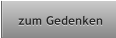 zum Gedenken zum Gedenken