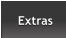 Extras Extras