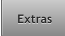 Extras Extras