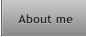 About me About me